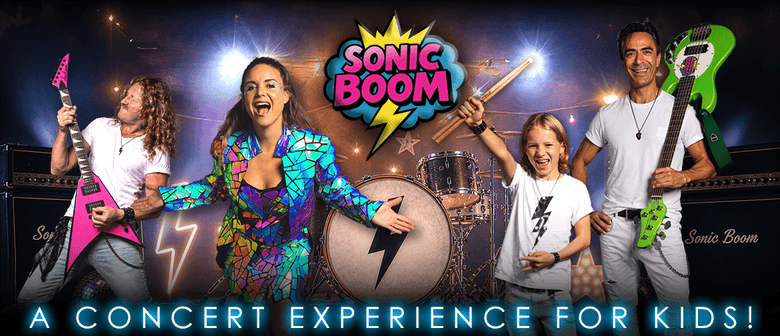 Sonic Boom &ndash; A Live Band Kids Concert