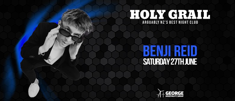Holy Grail Presents Benji Reid (AKL)