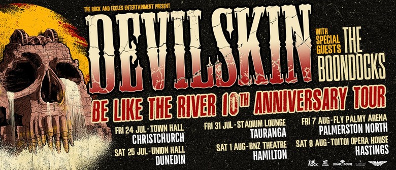 Devilskin - Be Like The River 10th Anniversary Tour