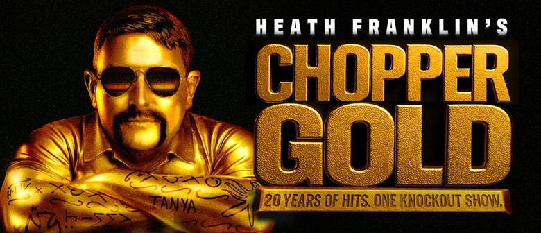 Heath Franklin's Chopper - GOLD - NZ Tour