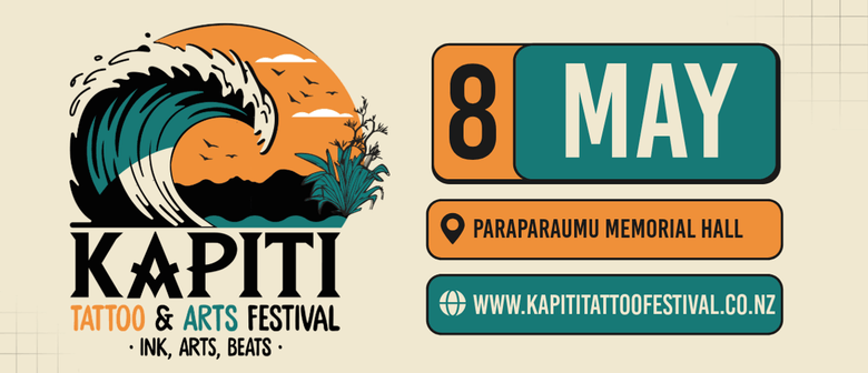 Kapiti Tattoo & Arts Festival&nbsp;2027