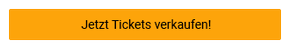 Jetzt Tickets verkaufen!