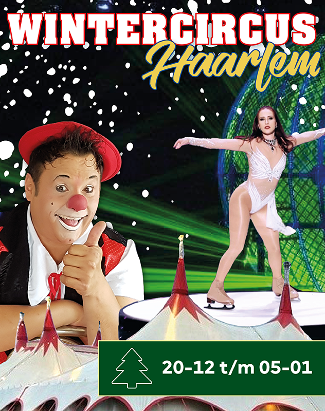 Tickets voor Wintercircus Haarlem