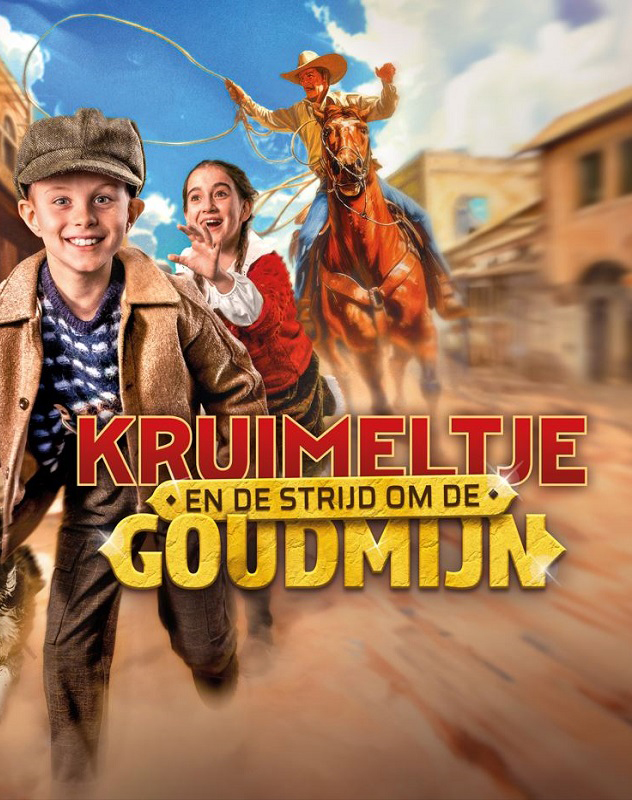 Boek nu tickets voor Kruimeltje en de strijd om de goudmijn