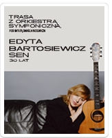 Edyta Bartosiewicz "Sen" - 30 lat