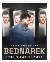 KAMIL BEDNAREK “CZTERY TWARZE ŻYCIA”