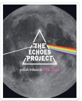 PINK FLOYD Tribute (The Echoes Project )