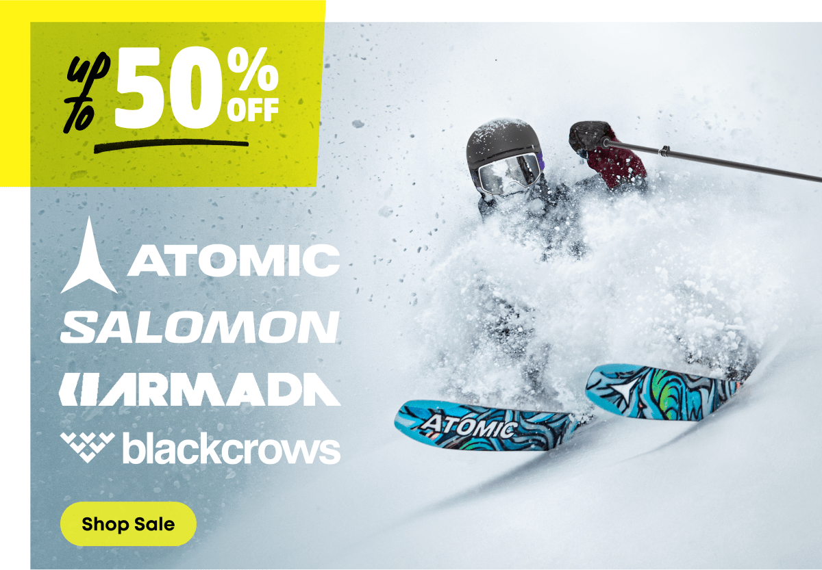 Up to 50% Off Atomic, Salomon, Armada, Blackcrows