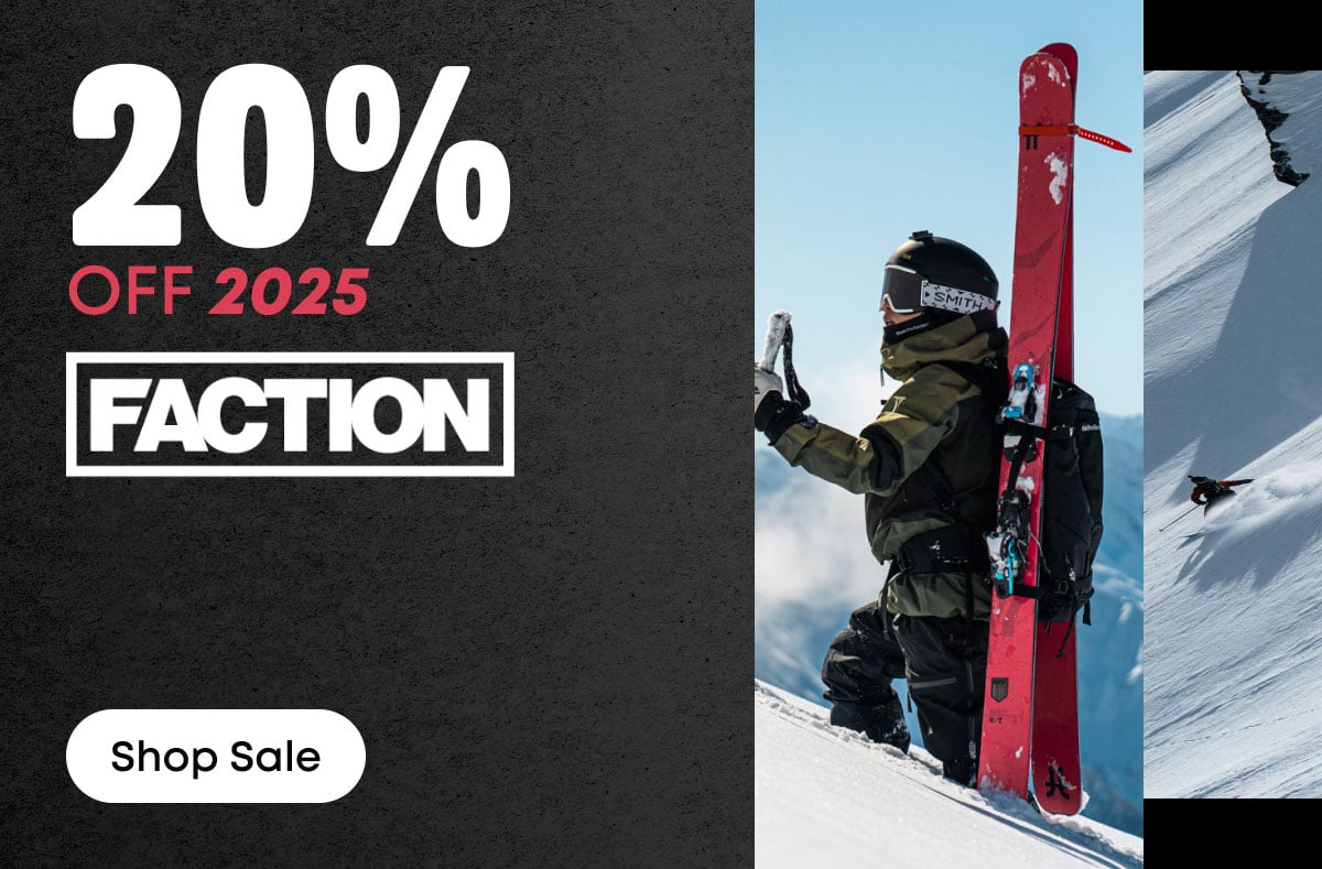 20% off 2025 Faction