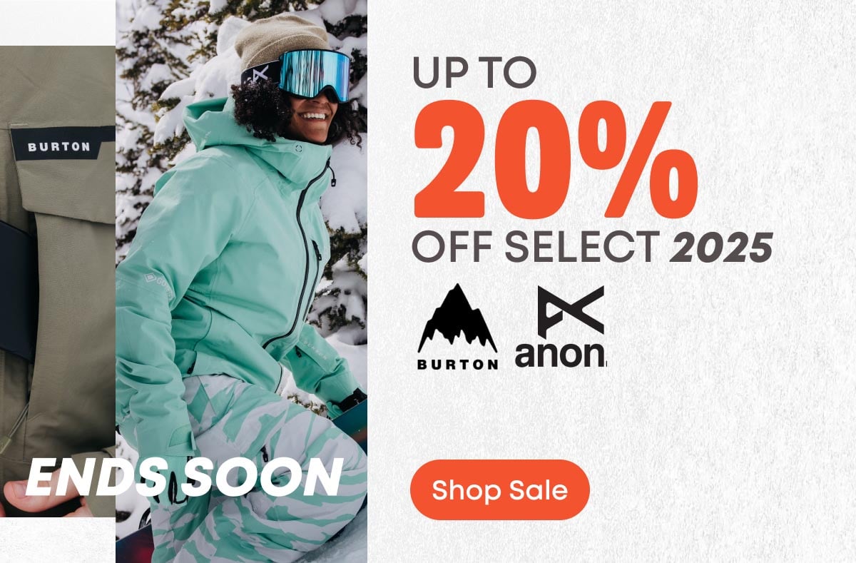 Up to 20% off Select 2025 Burton and Anon. Shop Sale