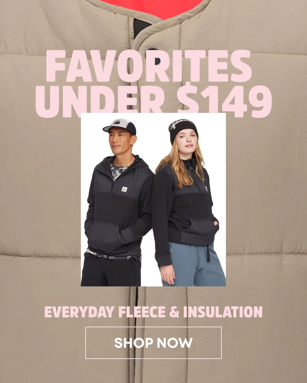 Outerwear, Fleece and insulation under $149