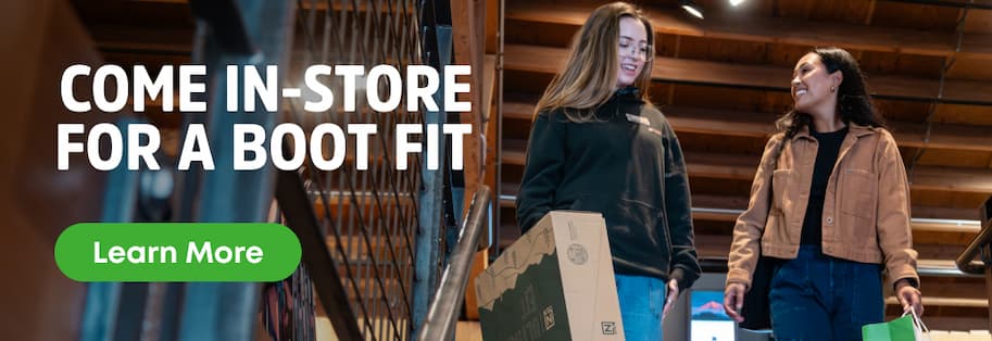 Come In-Store For a Boot Fit