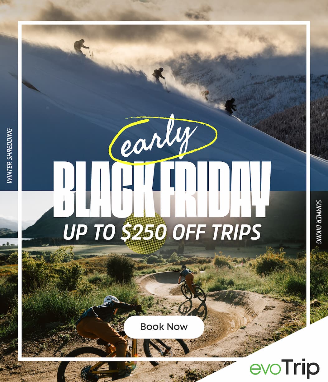 early Black Friday Up to $250 Off Trips. Book Now