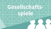 Gesellschaftsspiele