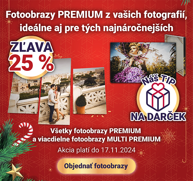 Zľava 25 % na fotoobrazy PREMIUM z vašich fotografií