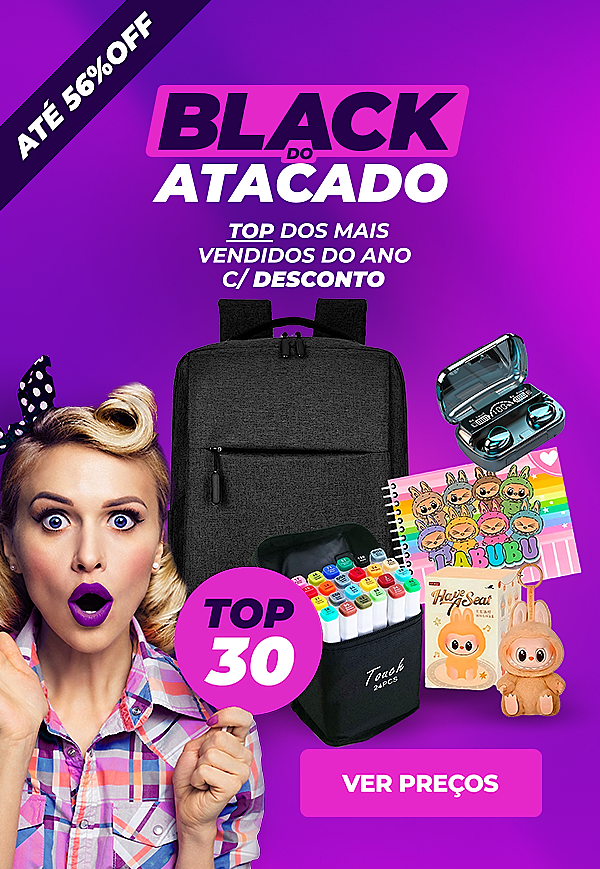 Black do Atacado - TOP30 Mais Vendidos dos Ano