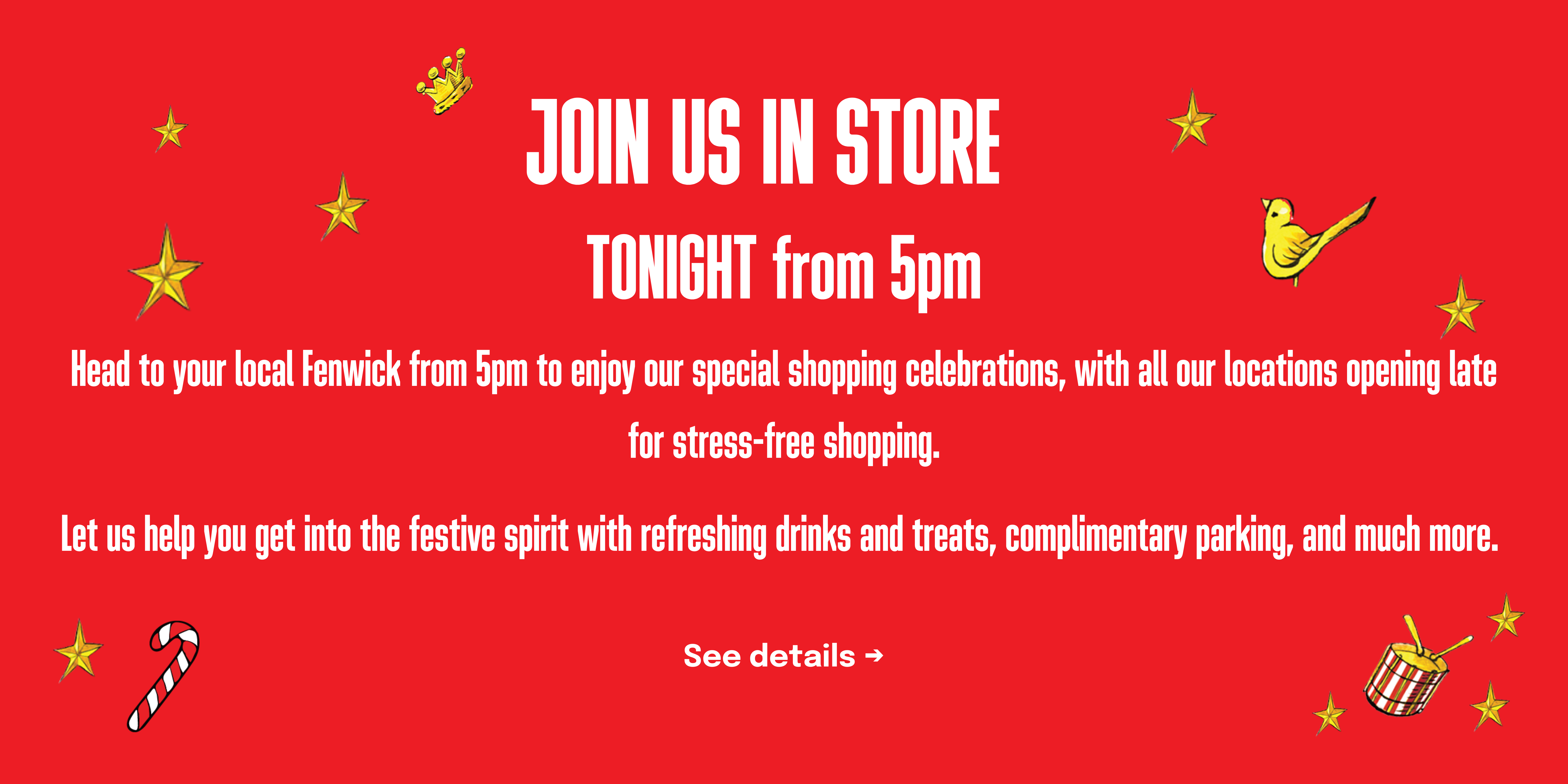 Join us in stores tonight for Christmas Warm Up at Fenwick's