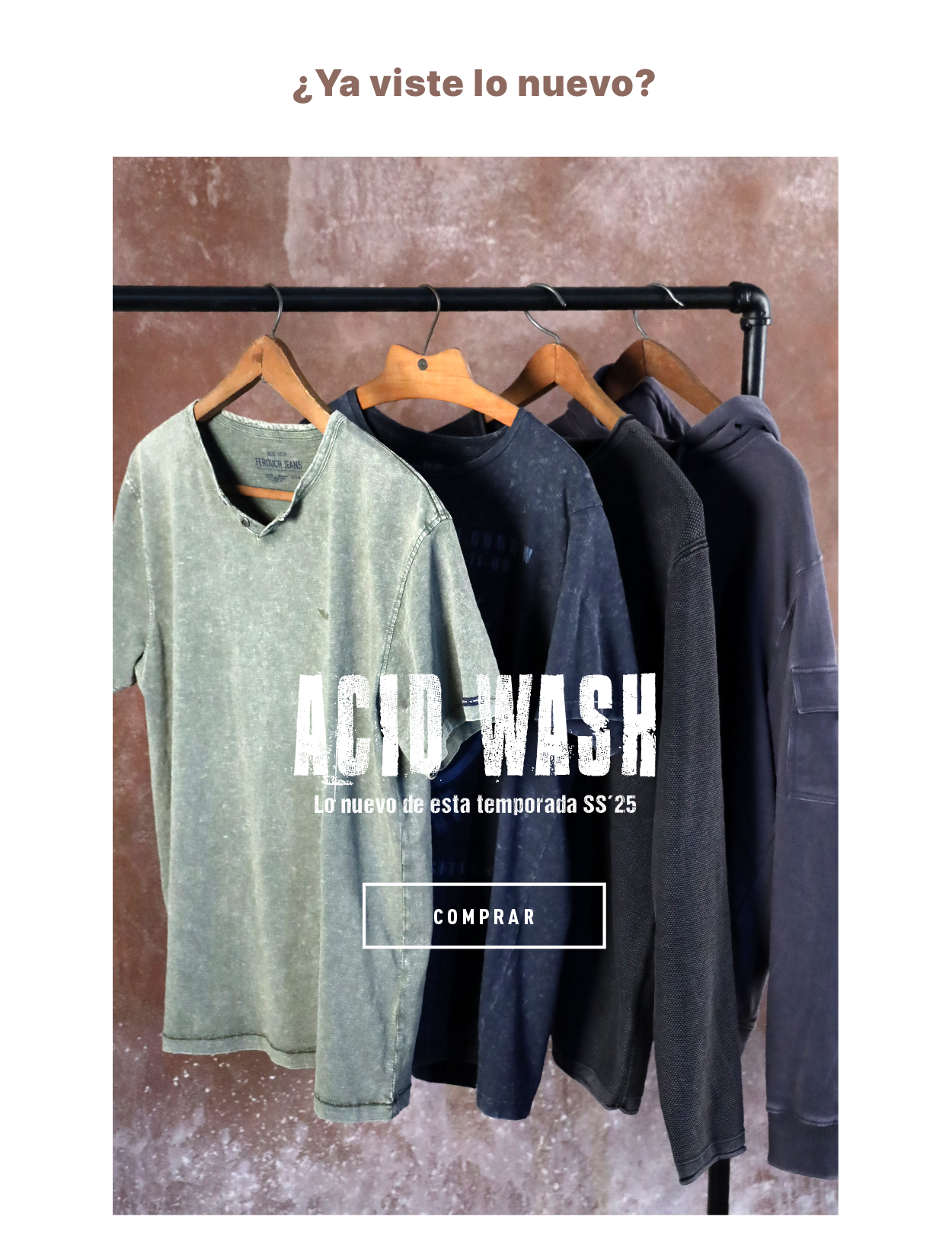 VISTE LO NUEVO DE ESTA TEMPORADA - ACID WASH