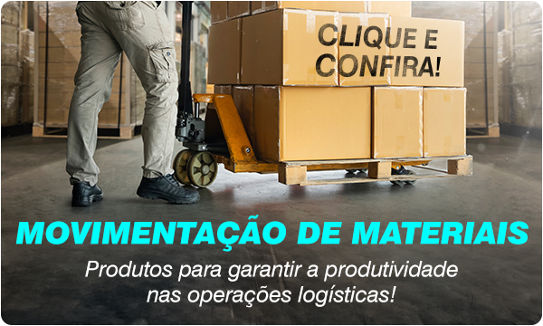 Movimentação de Materiais. Clique e Confira! 