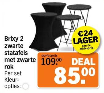 Brixy 2 zwarte statafels met zwarte rok