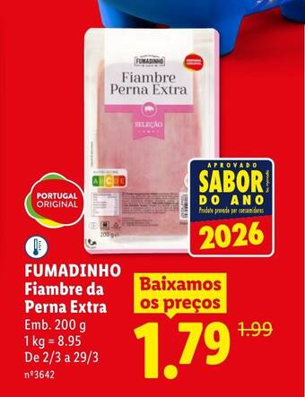 FUMADINHO Fiambre Perna Extra