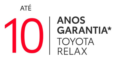 Até 10 Anos Garantia* Toyota Relax