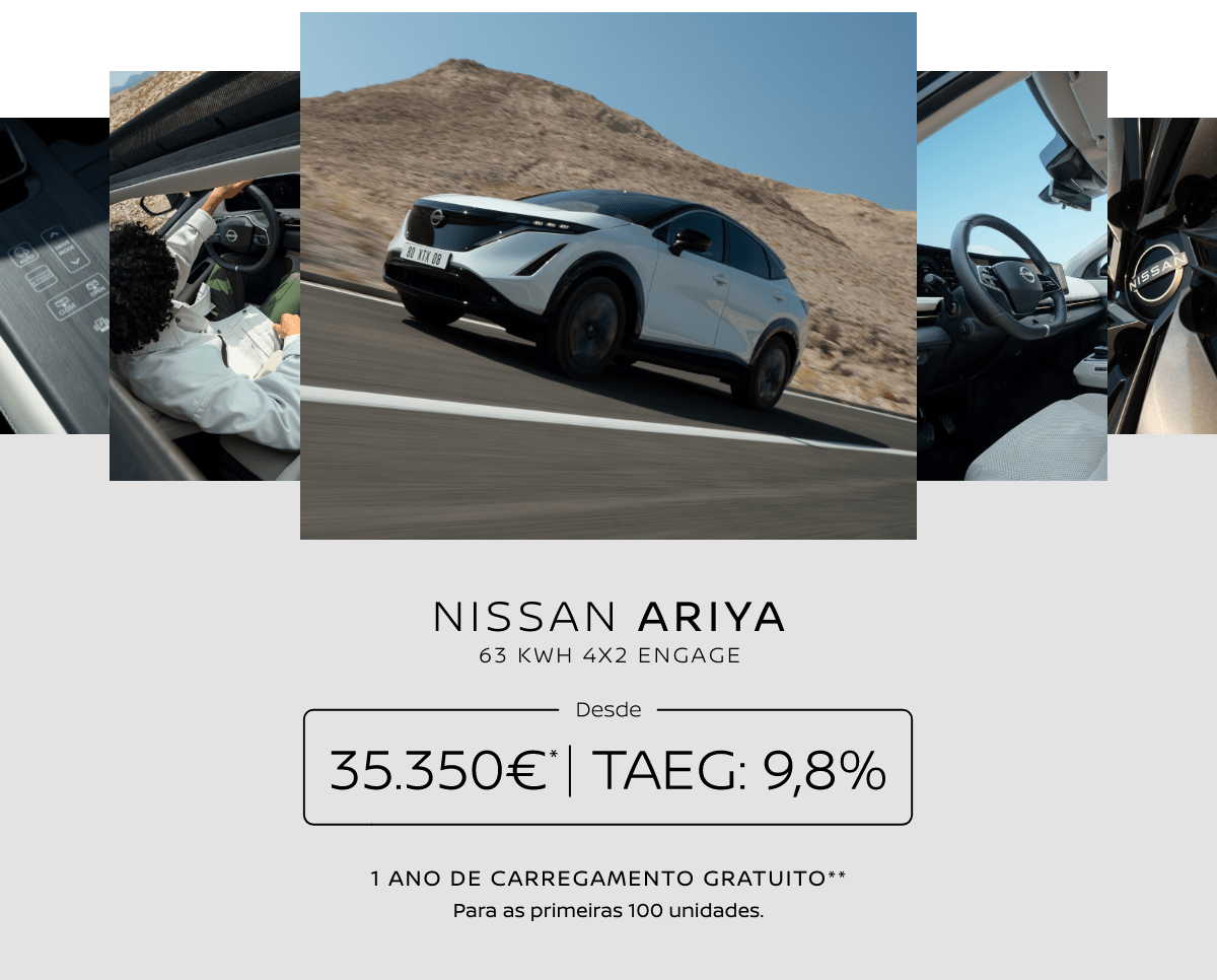 Várias imagens do NISSAN ARIYA, do interior e a circular na estrada | NISSAN ARIYA 63 KWH 4x2 ENGAGE | Desde 35.350€* | TAEG: 9,8% | 1 ANO DE CARREGAMENTO GRATUITO** Para as primeiras 100 unidades.