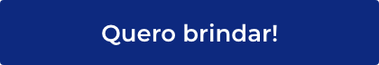 Quero brindar!