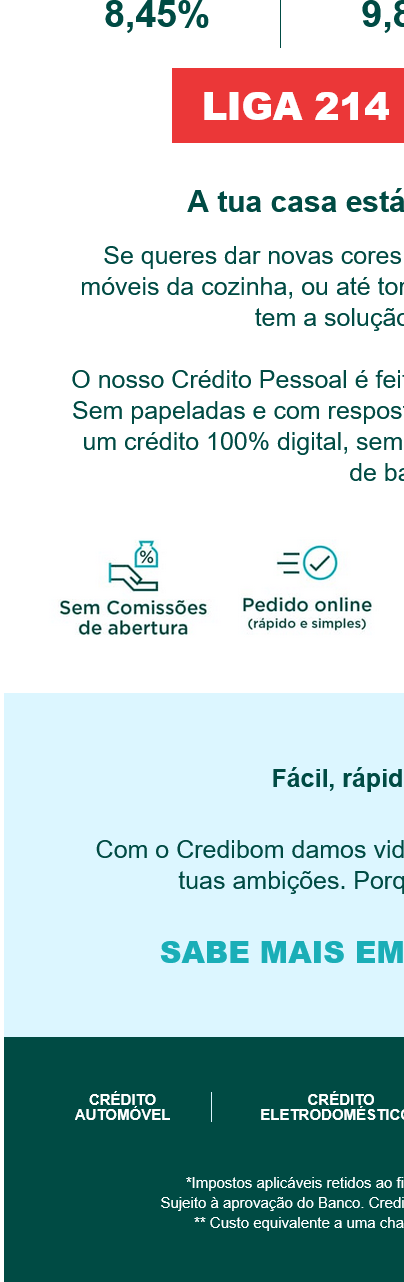 Prazos, taxas e mensalidades fixas.