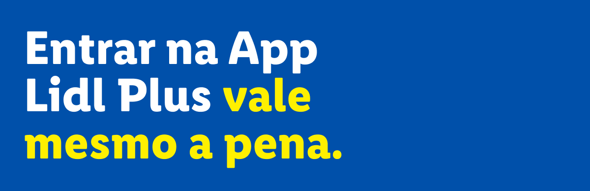 Entrar na App Lidl Plus vale mesmo a pena.