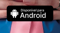disponível para android