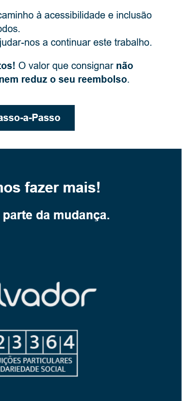 Ao consignar o seu IRS, estará a ajudar-nos a continuar este trabalho.