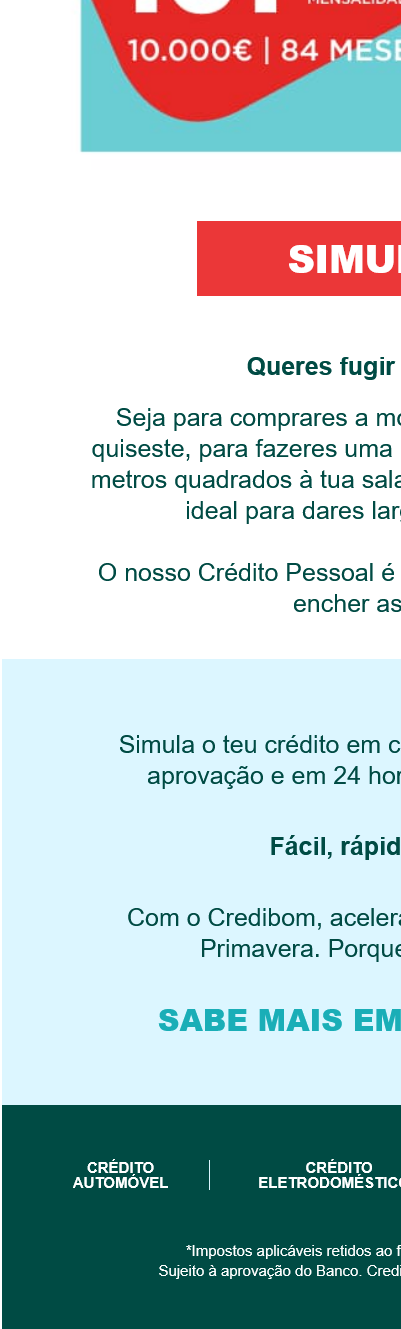 Prazos, taxas e mensalidades fixas.