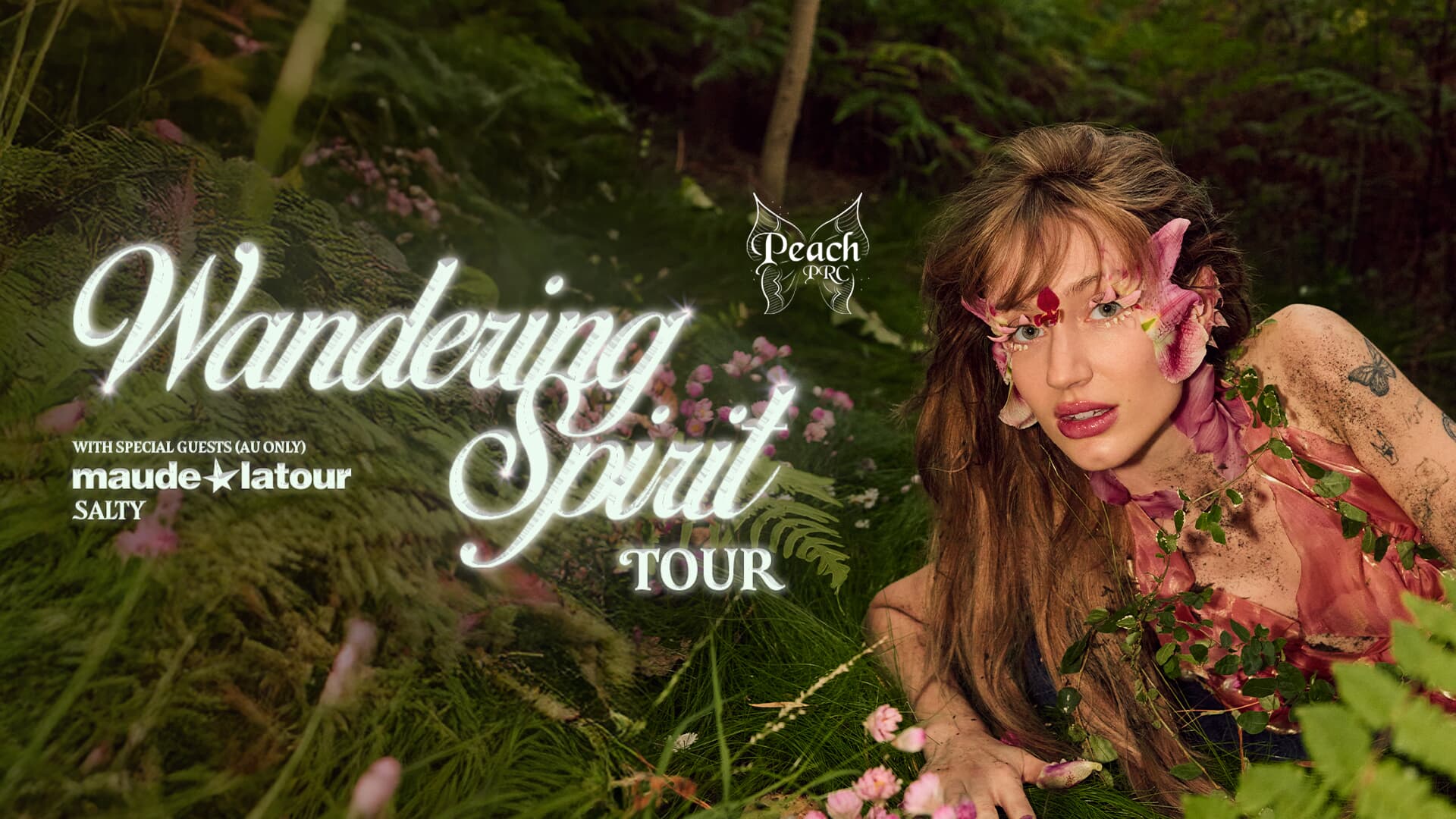 Peach PRC Wandering Spirit TOUR with special guests (AU ONLY) maude latour | SALTY
