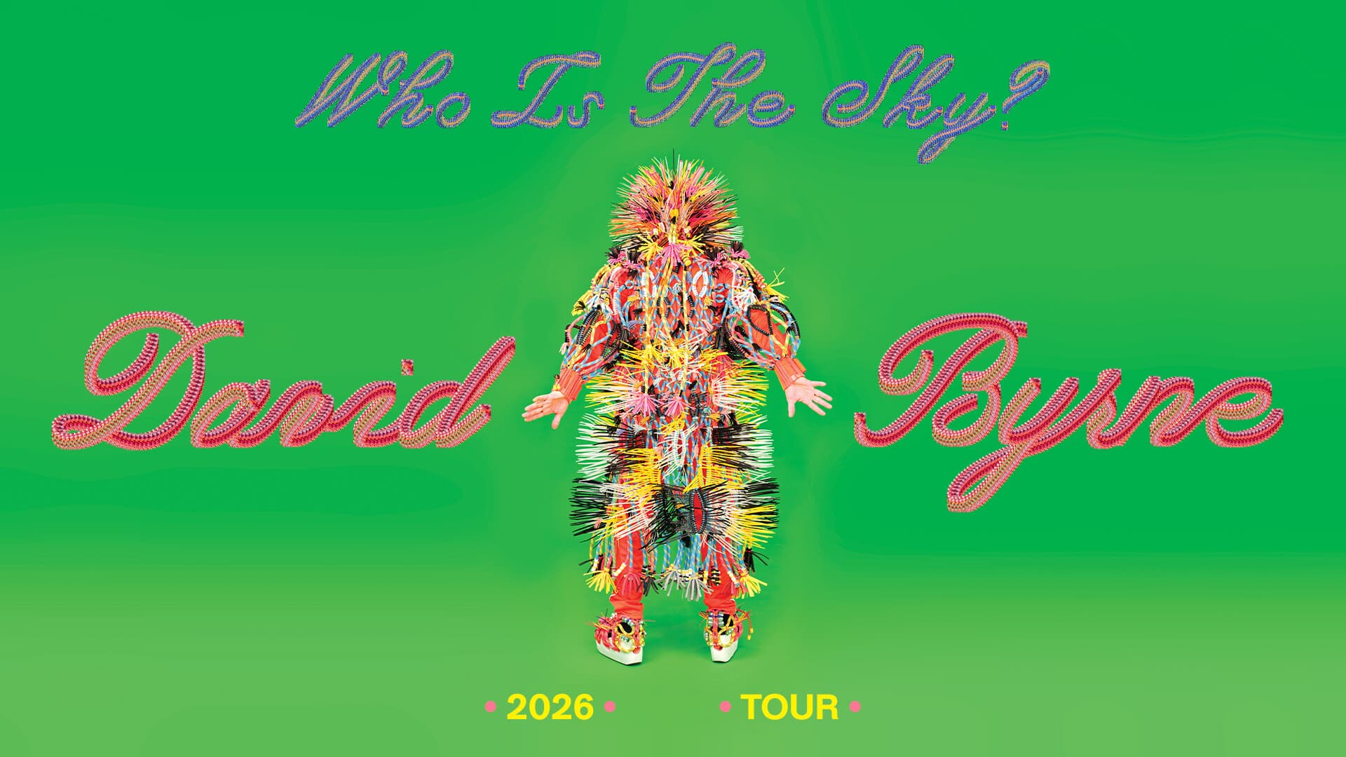 Who Is The Sky David Byrne 2026 Tour