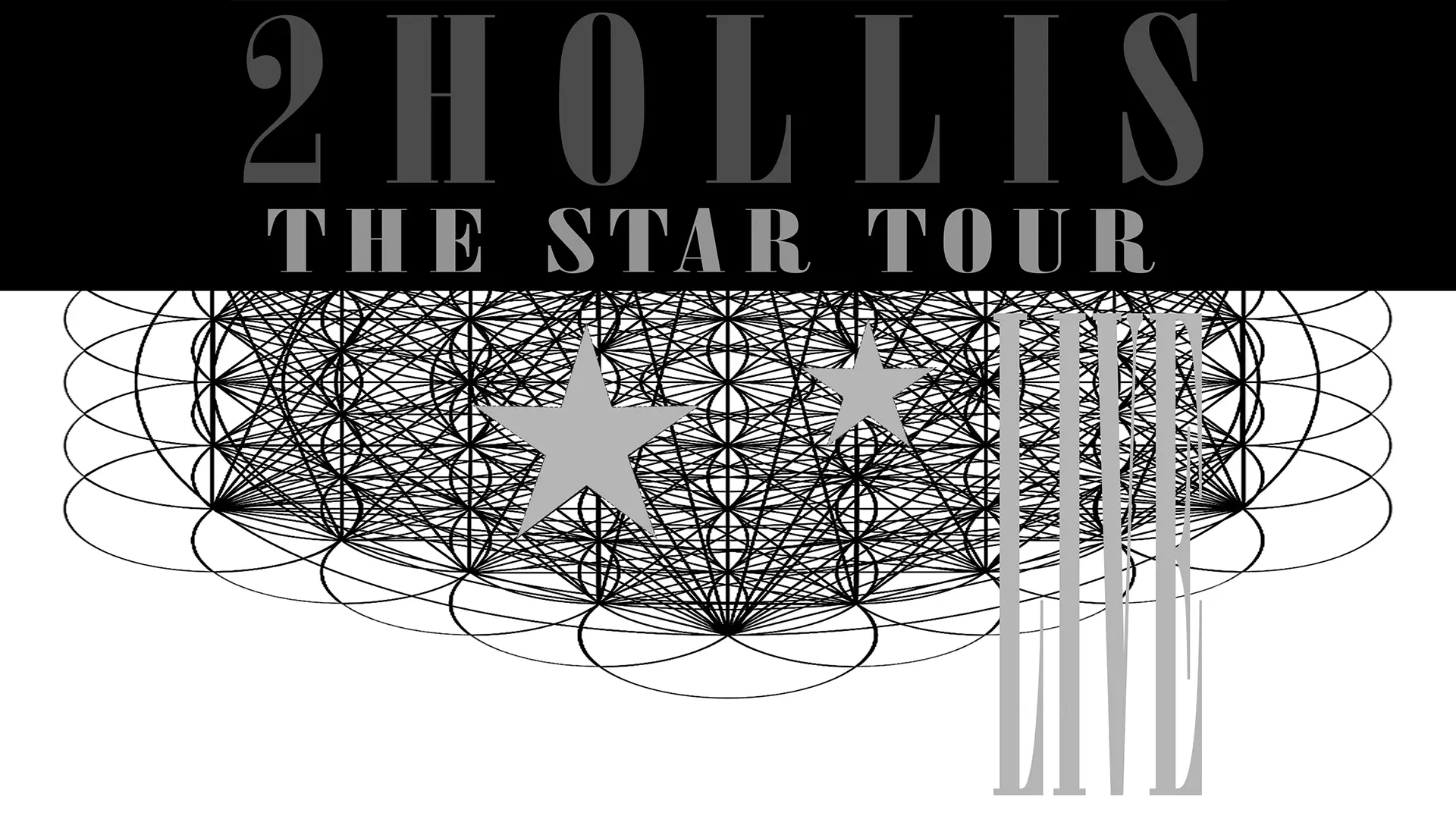 2hollis The Star Tour