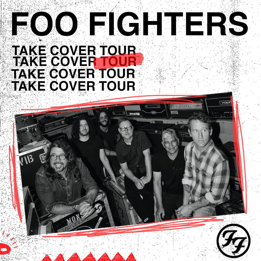 Foo Fighters Take Cover Tour