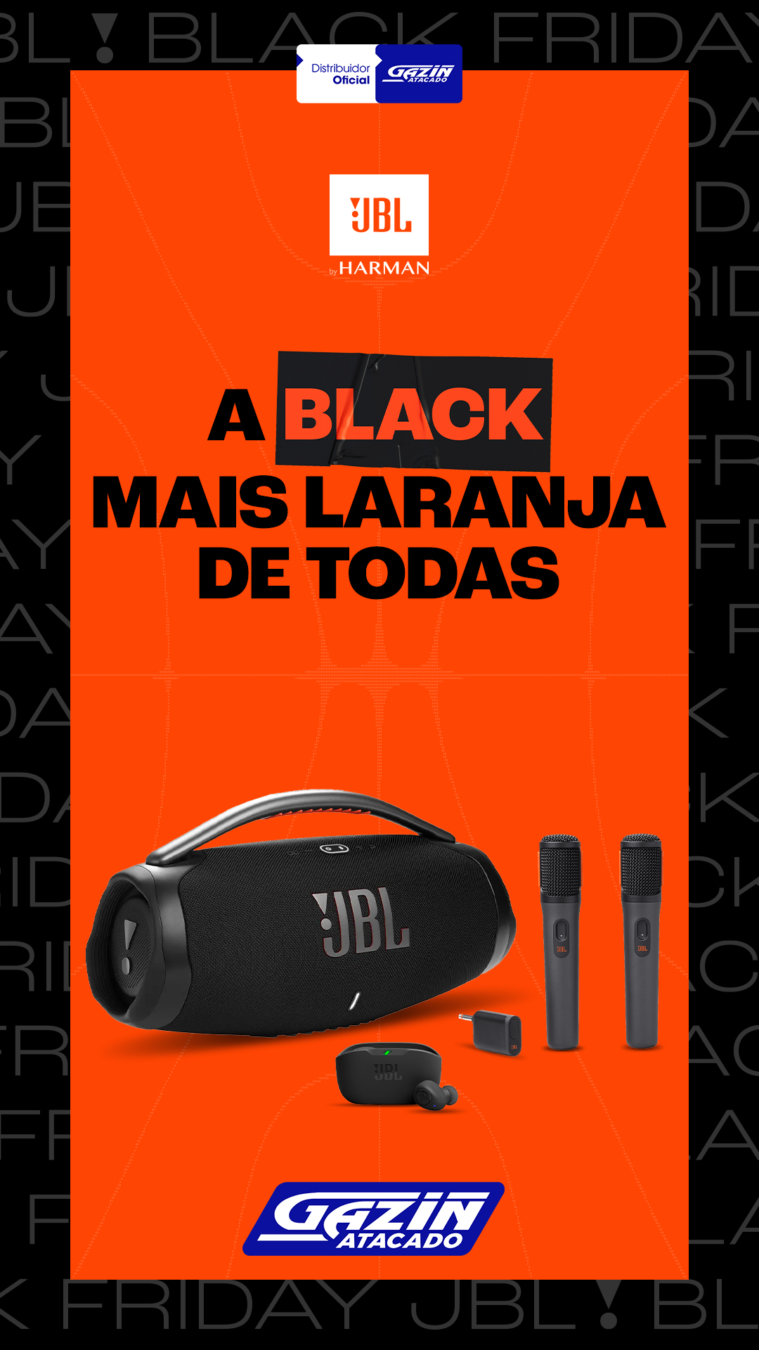  A JBL trouxe a Black mais laranja de todas com ofertas incríveis! Aproveite para garantir o som potente e de alta qualidade que você sempre quis 🎶🧡 Passe na loja Gazin mais próxima e garanta os melhores produtos JBL!