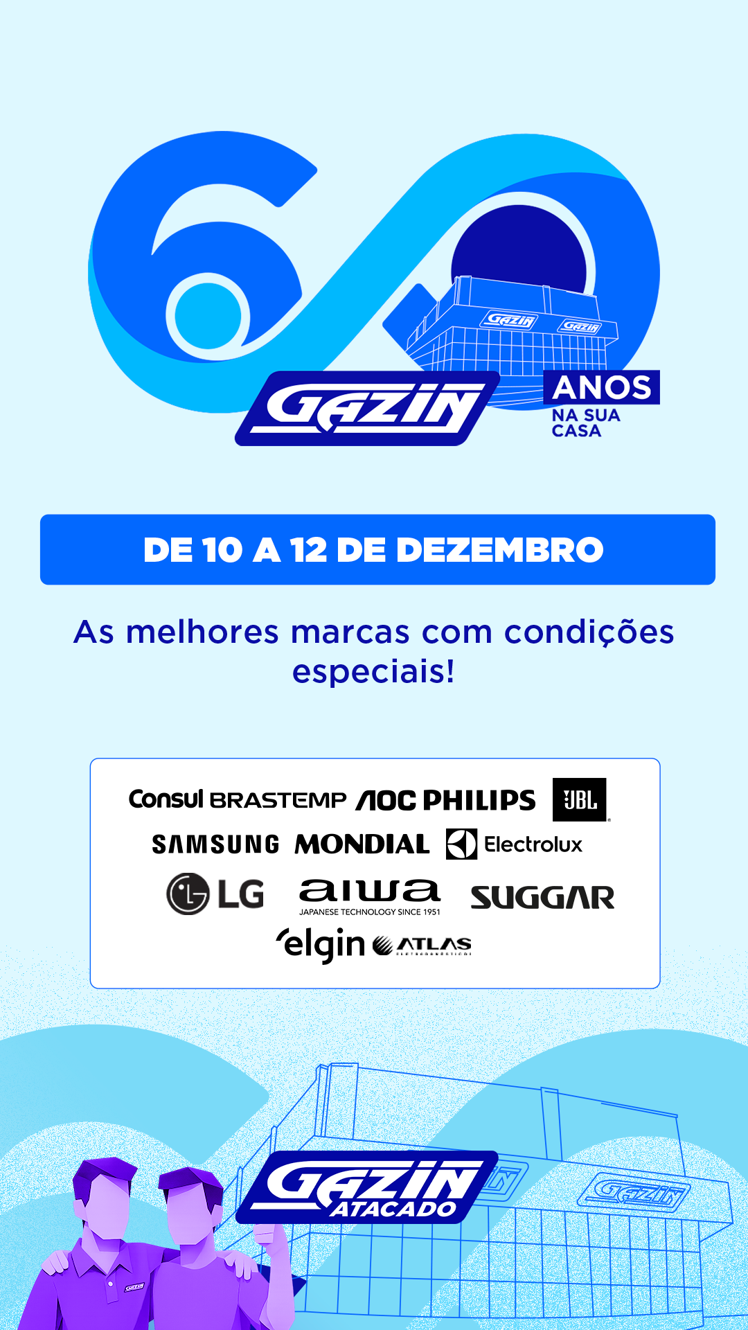 As melhores marcas com condições especiais!