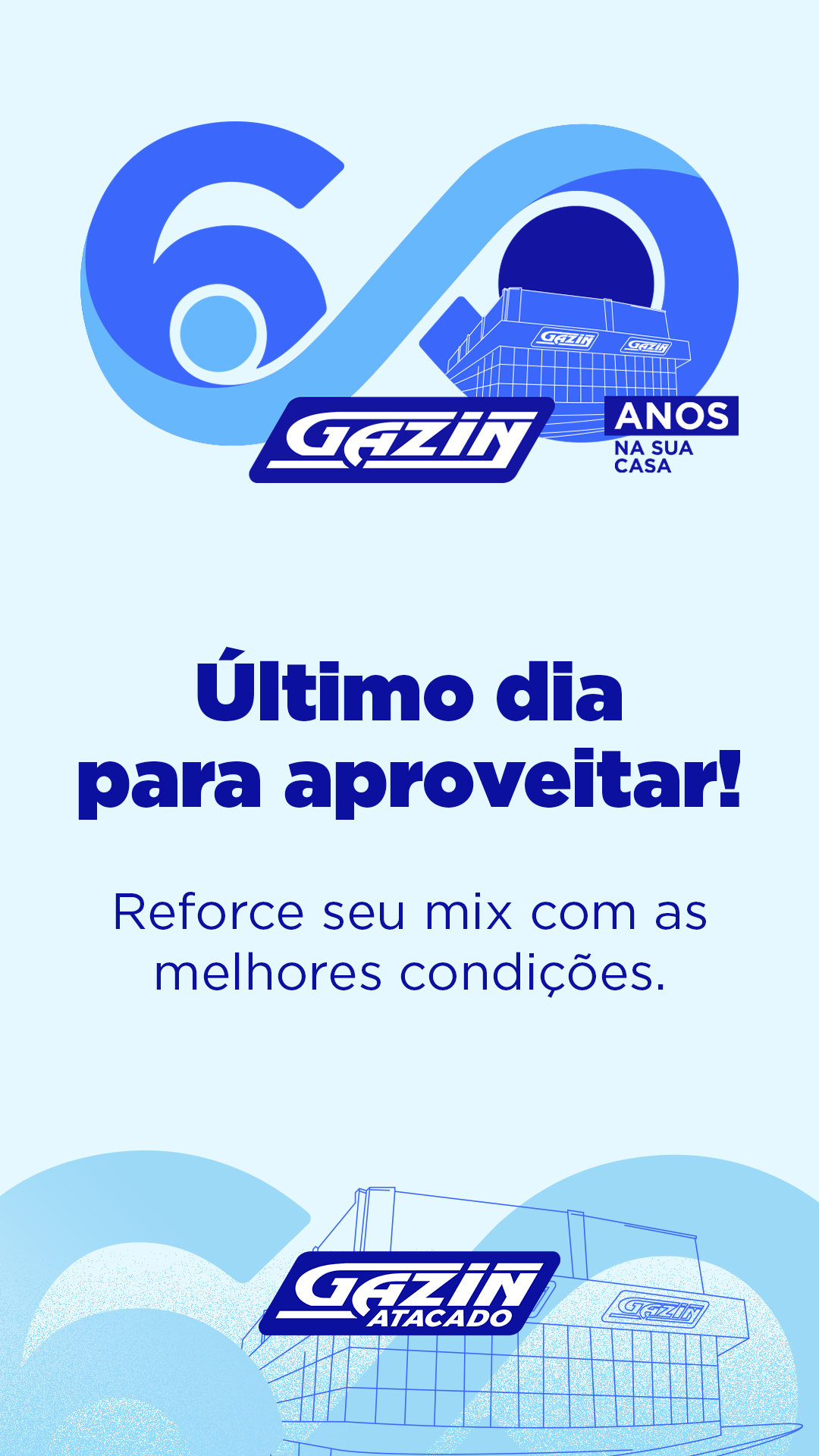 Último dia para aproveitar! Reforce seu mix com as melhores condições. Lojista, esta é sua chance final de garantir o estoque de 2026 com condições especiais. Fale com seu consultor e aproveite!