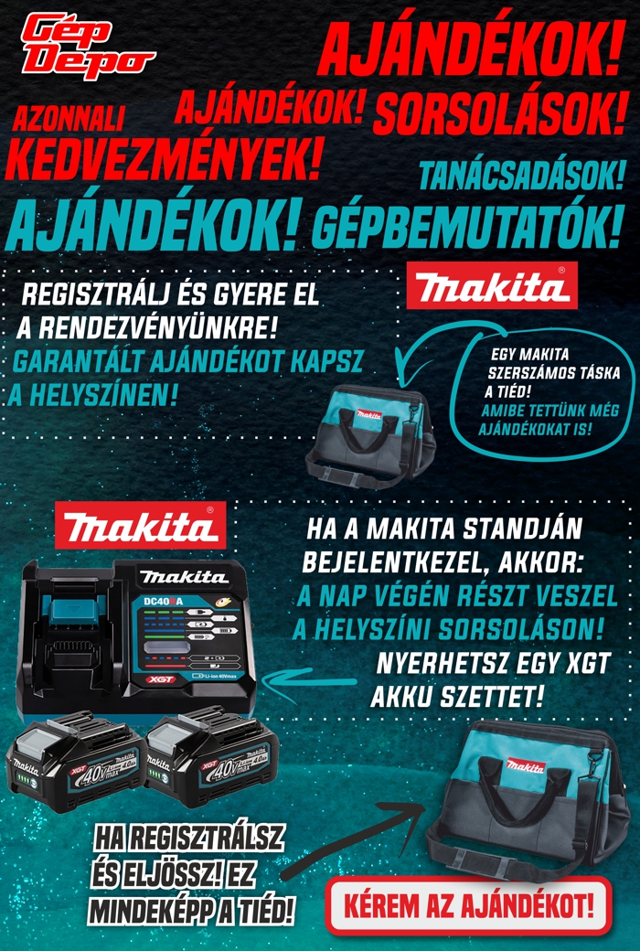 Gép Depo és Makita promóciós plakát: ajándékok, sorsolás, regisztráció, Makita szerszámos táska, akkuk és töltő képe