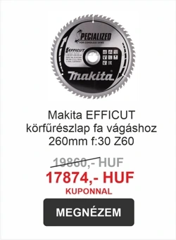Makita EFFICUT körfűrészlap fa vágáshoz, 260 mm átmérő, 30 mm furat, 60 fog