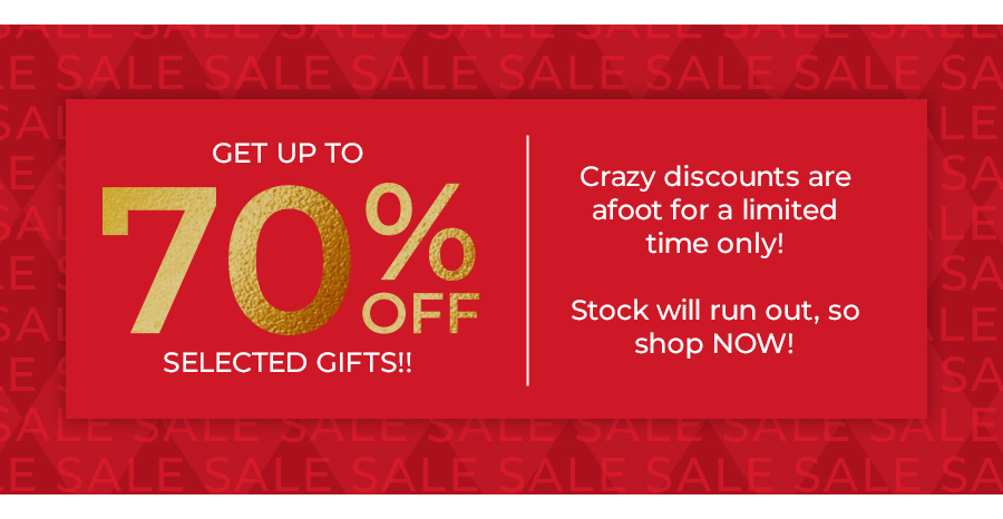 Get up to 70% off selected gifts