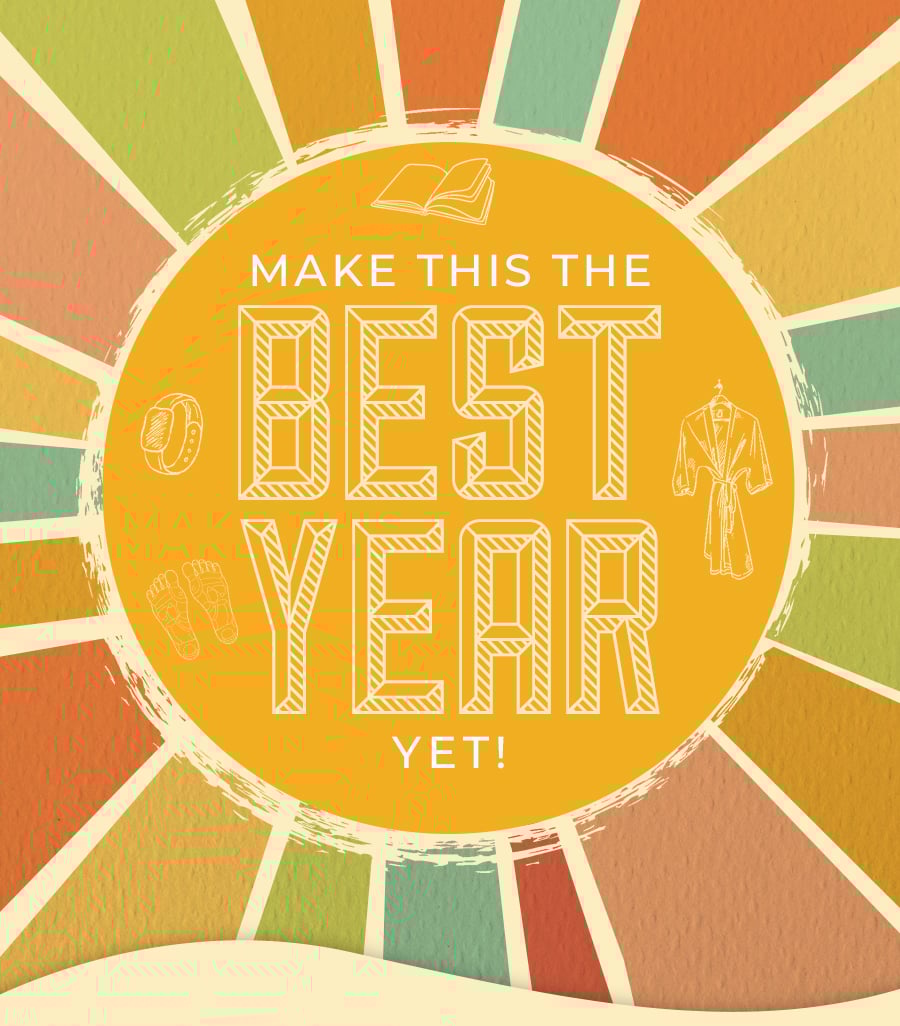 Make this the Best Year Yet!