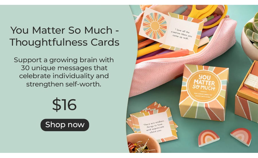 You Matter So Much - Thoughtfulness Cards