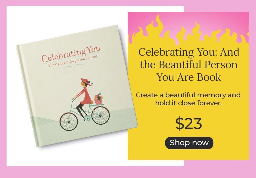 Celebrating You: And the Beautiful Person You Are Book