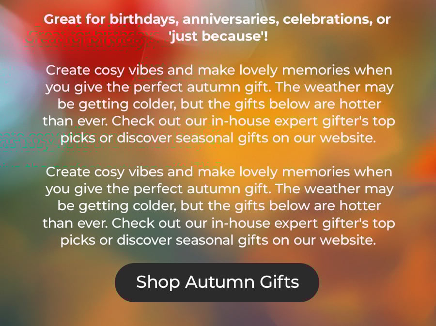 Shop Autumn Gifts
