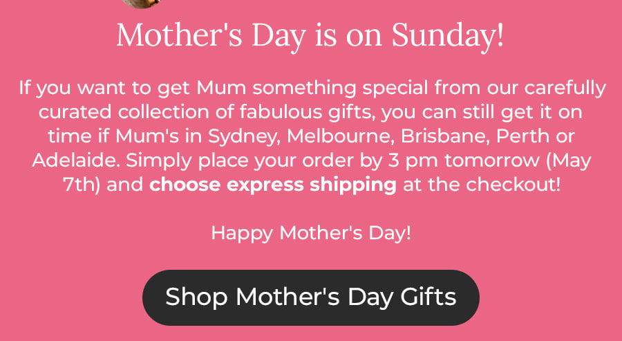 Shop Mother's Day Gifts