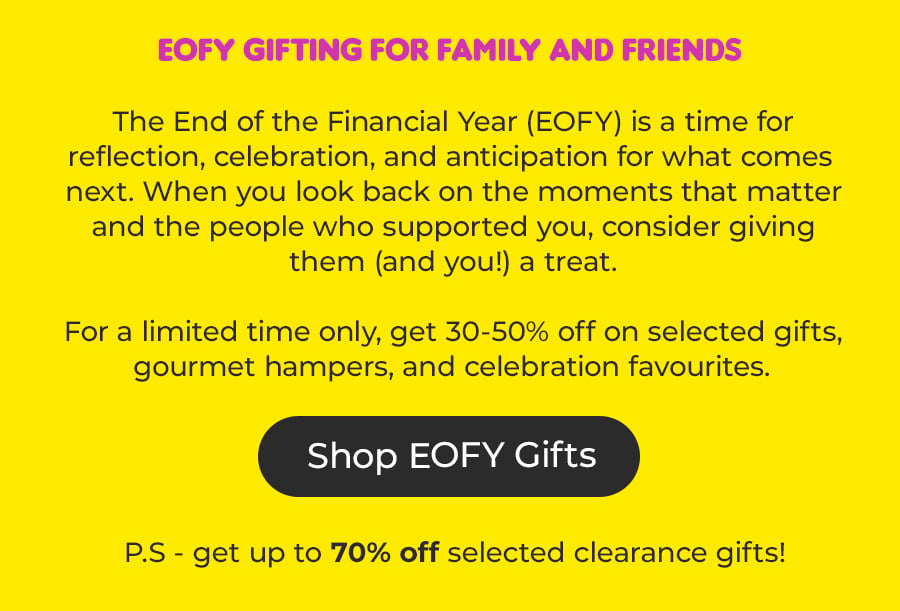 Shop EOFY Gifts