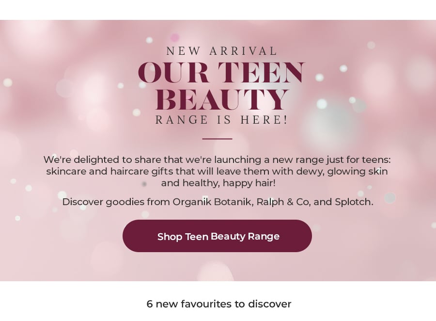 Shop Teen Beauty Range